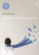 Zespół Aspergera. Teoria i praktyka - Christine Preissmann