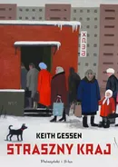 Straszny kraj - Keith Gessen