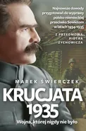 Krucjata 1935 - Marek Świerczek