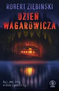 Dzień wagarowicza - Robert Ziębiński