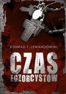 Czas egzorcystów - Konrad T. Lewandowski