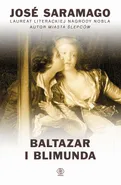 Baltazar i Blimunda - Jose Saramago