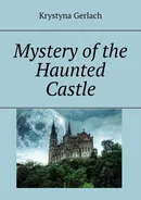 Mystery of the Haunted Castle - Krystyna Gerlach
