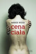 Cena ciała - Marek Weiss