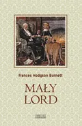 Mały lord - Frances Burnett Hodgson