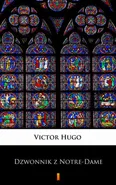Dzwonnik z Notre-Dame - Victor Hugo