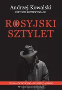 Rosyjski sztylet - Andrzej Kowalski