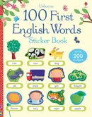 100 First English Words Sticker Book - Felicity Brooks