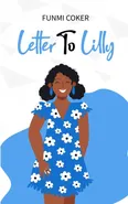 Letter to Lilly - Funmi Coker