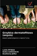 Grzybica dermatofitowa (onyxis) - Latifa Mtibaa