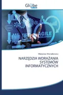 NARZĘDZIA WDRAŻANIA SYSTEMÓW INFORMATYCZNYCH - Władysław Wornalkiewicz