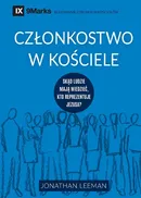 Członkostwo w kościele (Church Membership) (Polish) - Jonathan Leeman