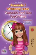 Amanda and the Lost Time (Polish English Bilingual Children's Book) - Shelley Admont