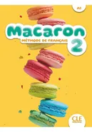Macaron 2 Podręcznik do nauki francuskiego dla dzieci A1 - Rubio Perez I.