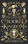 Crooked Kingdom Collector's Edition - Leigh Bardugo