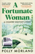 A Fortunate Woman - Polly Morland