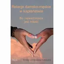 Relacje damsko-męskie w kapłaństwie - Emilia Lichtenberg-Kokoszka