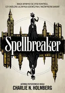 Spellbreaker - Holmberg Charlie N.