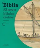 Biblia Słowo blisko ciebie - Dorota Łoskot-Cichocka