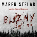 Blizny - Marek Stelar