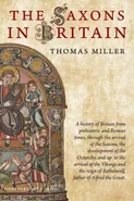 The Saxons in Britain - Thomas Miller