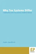 Why Tax Systems Differ - Cedric Sandford