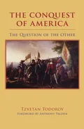 The Conquest of America - Tzvetan Todorov