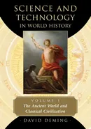 Science and Technology in World History, Volume 1 - David Deming