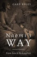 Naomi's Way - Gary Riley