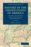 History of the United States of America (1801 1817) - Adams Henry