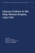 Literary Culture in the Holy Roman Empire, 1555-1720