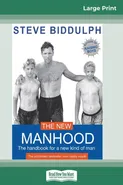 The New Manhood - Steve Biddulph