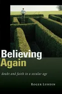 Believing Again - Roger Lundin