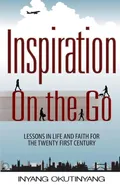 Inspiration on the Go - Inyang Okutinyang