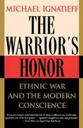 The Warrior's Honor - Michael Ignatieff