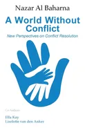 A World Without Conflict - Nazar Al Baharna
