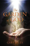 The Garden of God - Gary Riley