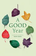 A Good Year - Mark Oakley