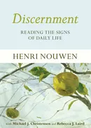 Discernment - Henri Nouwen