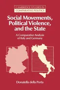 Social Movements, Political Violence, and the State - Porta Donatella della