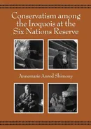 Conservatism Among the Iroquois at the Six Nations Reserve - Abner Shimony