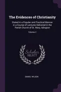 The Evidences of Christianity - Daniel Wilson