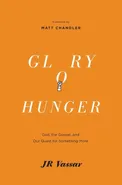 Glory Hunger - JR Vassar