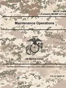 Maintenance Operations - MCTP 3-40E (Formerly MCWP 4-11.4) - Corps US Marine