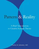 Pattern and Reality - Charles M. Johnston