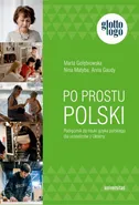 Po prostu polski Podręcznik do nauki języka polskiego dla uchodźców z Ukrainy - Marta Gołębiowska