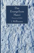 Das Evangelium Marci - J. Wellhausen