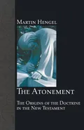 The Atonement - Martin Hengel