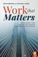 Work That Matters - Kevin Brown