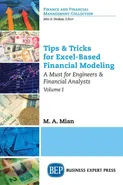 Tips & Tricks for Excel-Based Financial Modeling, Volume I - M.A. Mian